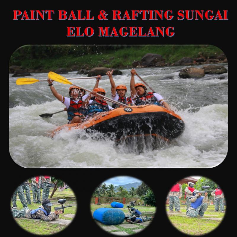 PAINTBALL RAFTING SUNGAI ELO MAGELANG